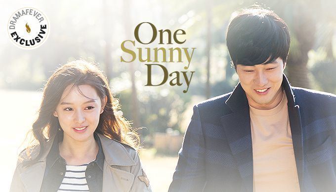 One Sunny Day One Sunny Day Watch Full Episodes Free on DramaFever