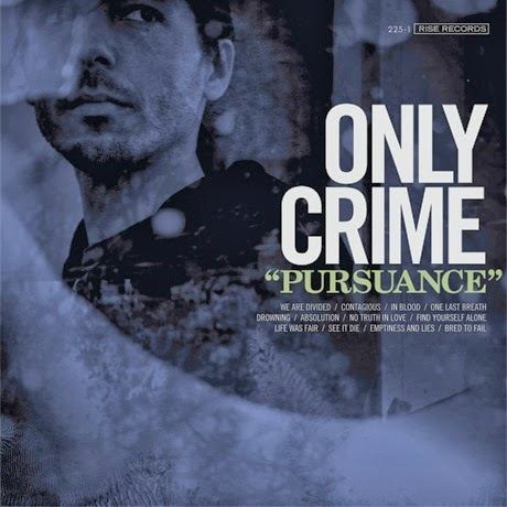 Only Crime Album Review Only CrimePursuance Melodic Hardcore Vandala