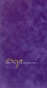 Only Time – The Collection httpsimgdiscogscomhhC8uffRe0mUDtA5kNOMfy5Nh