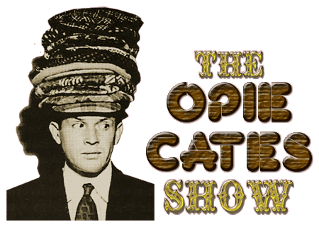 Opie Cates The Definitive Opie Cates Show Radio Log with Opie Cates