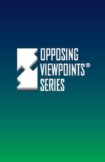 Opposing Viewpoints series wwwcengagecomcoversimageServletepi1403899275