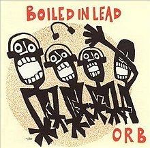 Orb (Boiled in Lead album) httpsuploadwikimediaorgwikipediaenthumba