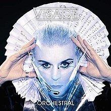 Orchestral (Visage album) httpsuploadwikimediaorgwikipediaenthumb7