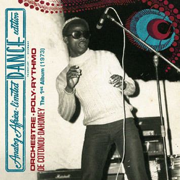 Orchestre Poly Rythmo de Cotonou Orchestre PolyRythmo De CotonouDahomey The 1st Album 1973