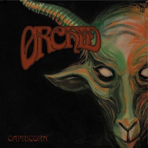 Orchid (heavy metal band) Orchid Capricorn Reviews Encyclopaedia Metallum The Metal