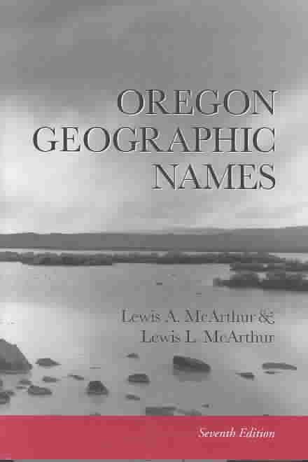 Oregon Geographic Names t2gstaticcomimagesqtbnANd9GcQ53WjDzbdHGY24Rz