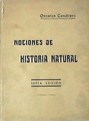Orestes Cendrero Nociones De Historia Natural by Orestes Cendrero AbeBooks