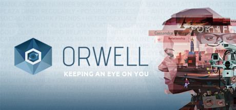 Orwell (video game) cdnedgecaststeamstaticcomsteamapps491950hea