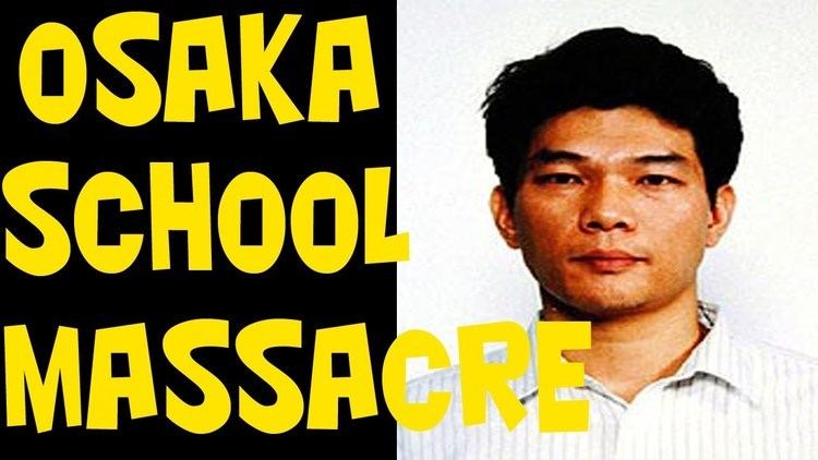 Osaka school massacre SCARY JAPANESE MASS MURDERER Mamoru Takuma Osaka school massacre