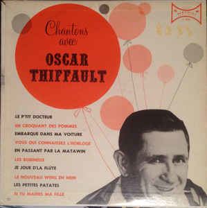Oscar Thiffault Oscar Thiffault Chantons Avec Oscar Thiffault Vinyl LP Album