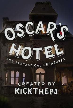 Oscar's Hotel for Fantastical Creatures Watch Oscar39s Hotel for Fantastical Creatures Online Vimeo On