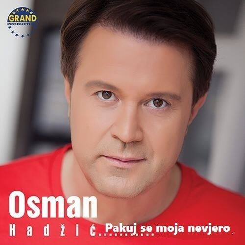 Osman Hadžić Osman Hadzic Pakuj se moja nevjero by te4ko HulkShare