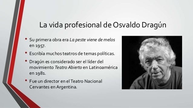 Osvaldo Dragún Osvaldo Dragun Alchetron The Free Social Encyclopedia
