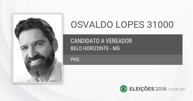 Osvaldo Lopes Osvaldo Lopes 31000 Vereador Eleies 2016