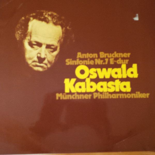 Oswald Kabasta Anton Bruckner Oswald Kabasta Mnchner Philharmoniker Anton