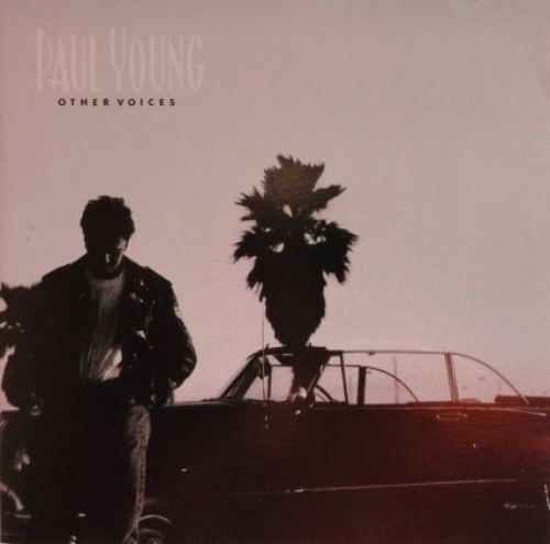 Other Voices (Paul Young album) cdns3allmusiccomreleasecovers500000010000