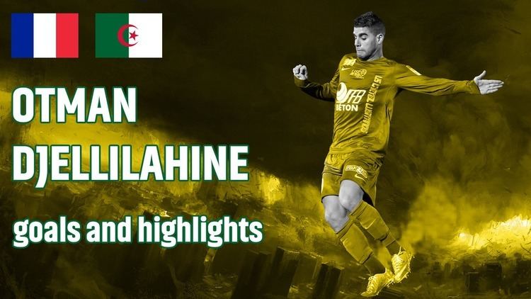 Otman Djellilahine OTMAN DJELLILAHINE FOOTBALL PLAYER HIGHLIGHTS Video Dailymotion