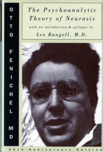 Otto Fenichel Amazoncom The Psychoanalytic Theory of Neurosis