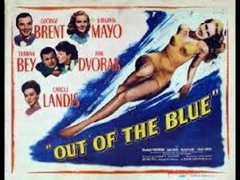Out of the Blue (1947 film) Out Of The Blue 1947 YouTube