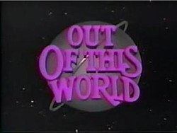 Out of This World (TV series) Out of This World TV series Wikipedia