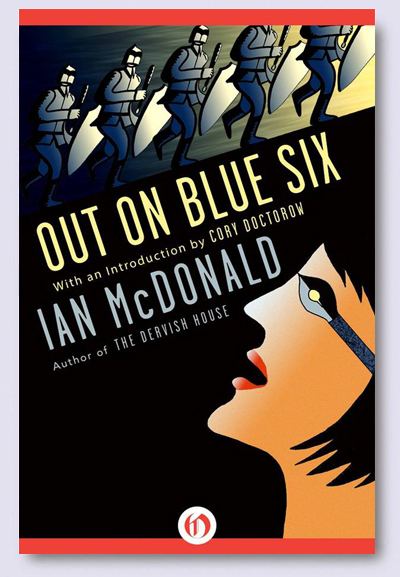 Out on Blue Six (novel) zenoagencycomwpcontentuploads201401McDonald