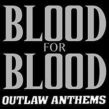 Outlaw Anthems httpsuploadwikimediaorgwikipediaenthumba