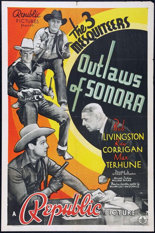 Outlaws of Sonora Outlaws of Sonora 1938