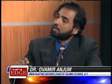 Ovamir Anjum Leading Edge with Jerry Anderson UTs Dr Ovamir Anjum the Imam