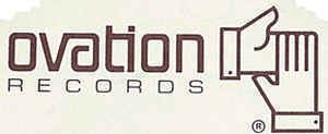 Ovation Records httpsimgdiscogscom8iNW1hgTwiAKF4ZjecsMCf8JWz