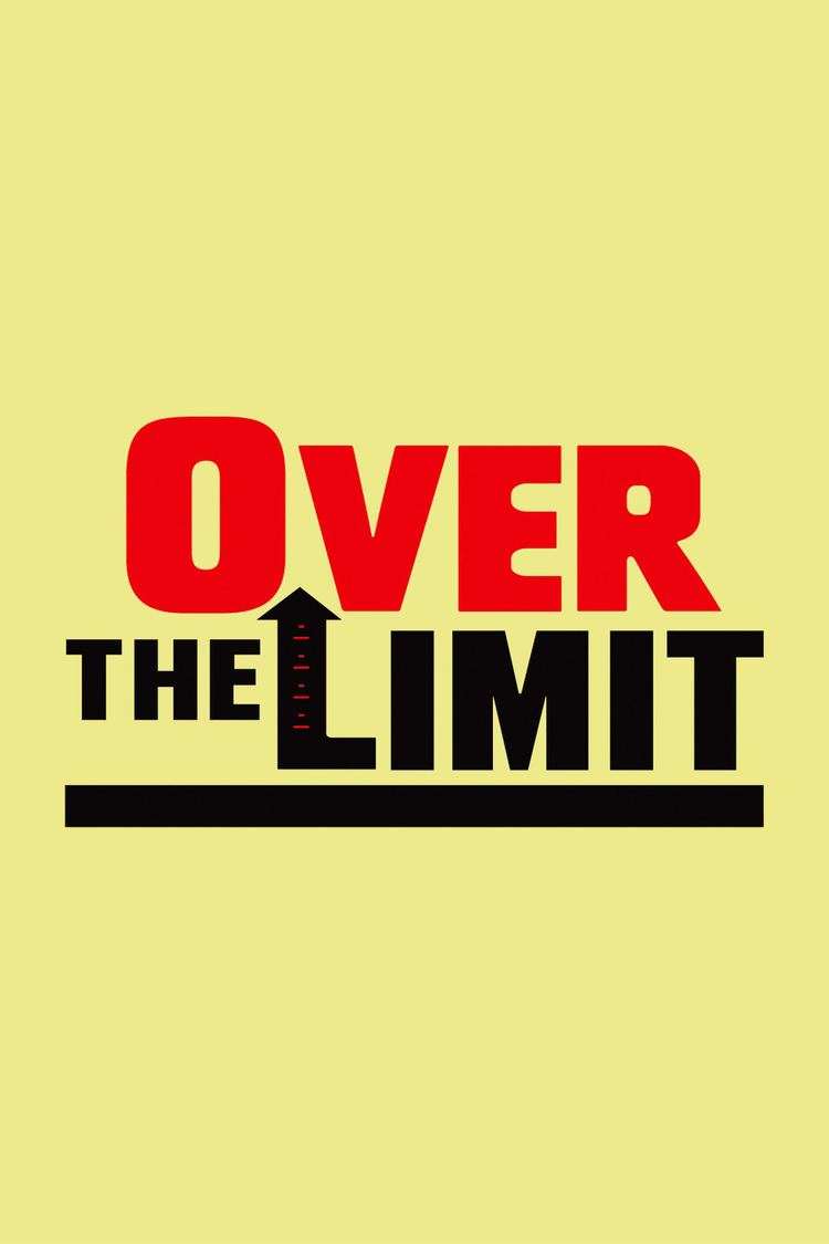 Over the Limit (TV series) wwwgstaticcomtvthumbtvbanners8006603p800660
