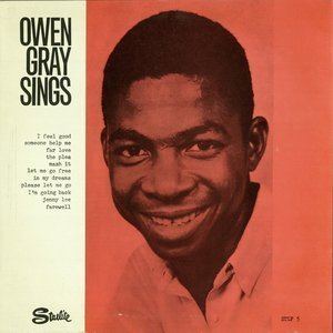 Owen Gray Owen Gray Free listening videos concerts stats and photos at