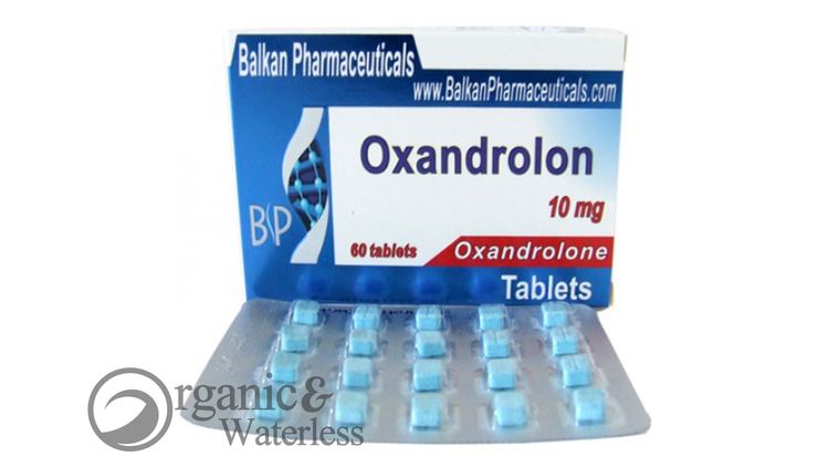 Oxandrolone Anavar or Oxandrolone