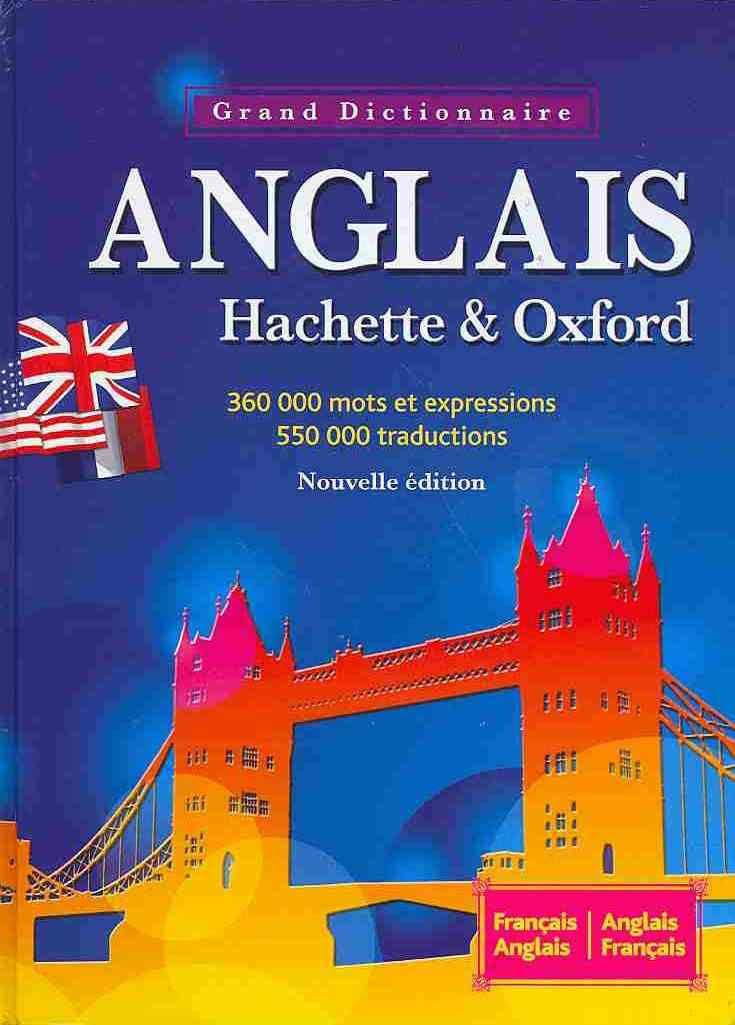 Oxford-Hachette French Dictionary: French–English English–French t2gstaticcomimagesqtbnANd9GcRYUHWVbIBzQEw7Gu