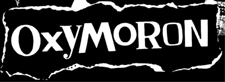 Oxymoron (band) Oxymoron Angry Young and Poor