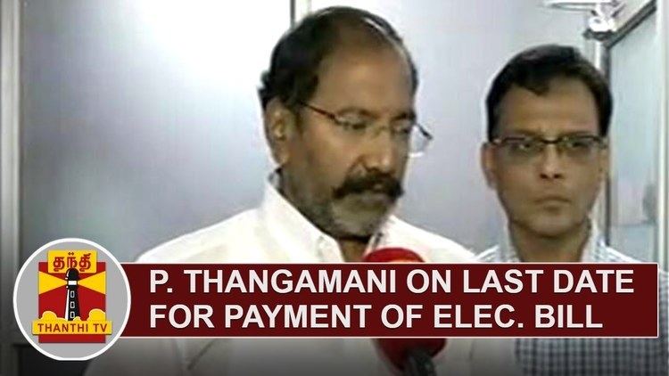 P. Thangamani Electricity Minister P Thangamani on Last Date for Payment of