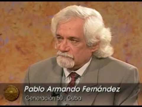 Pablo Armando Fernández Rincn literario Poetas Hispanoamericanos contemporneos Pablo