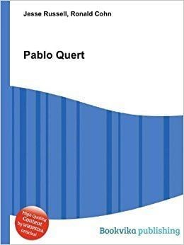 Pablo Quert Pablo Quert Amazoncouk Ronald Cohn Jesse Russell Books