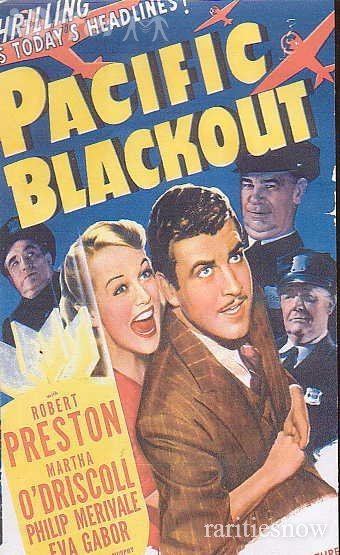 Pacific Blackout Hollywood Goes to War Pacific Blackout 1941