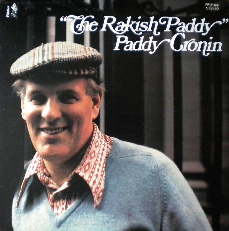 Paddy Cronin Ceol lainn Paddy Cronin The Rakish Paddy 1975