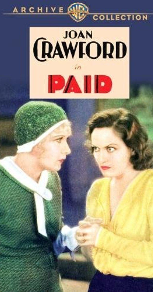 Paid (1930 film) Paid 1930 IMDb