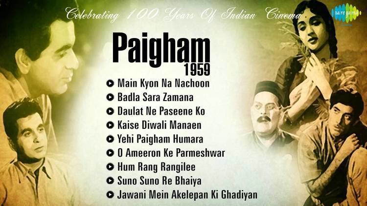 Paigham 1959 Dilip Kumar Raaj Kumar Vyjayanthimala HD Songs