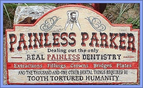 Painless Parker No PC Views Painless Parker Wild West Dentist