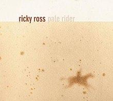 Pale Rider (Ricky Ross album) httpsuploadwikimediaorgwikipediaenthumb7