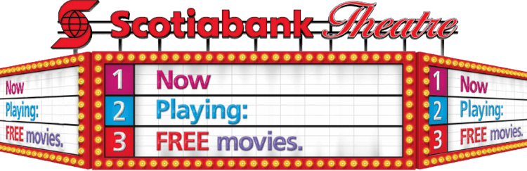 Palo y hueso movie scenes Scotiabank SCENE movie marquee featuring Now Playing FREE Movies 