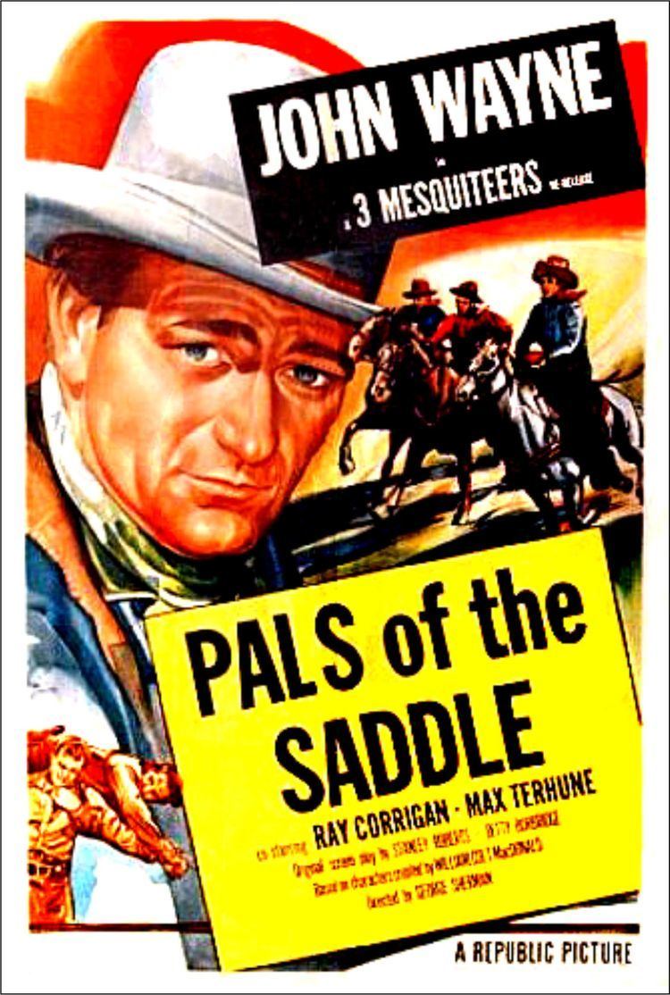 Pals of the Saddle Pals of the Saddle 1937 My Favorite Westerns