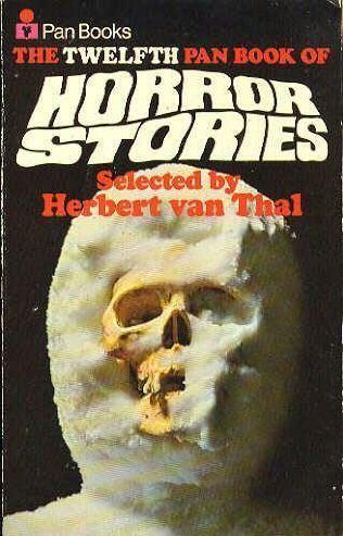 Pan Book of Horror Stories The 12th Pan Book of Horror Stories Pan Book of Horror Stories by