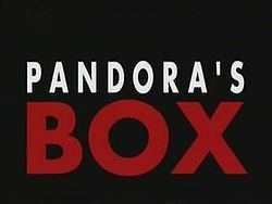Pandora's Box (TV series) httpsuploadwikimediaorgwikipediaenthumb7