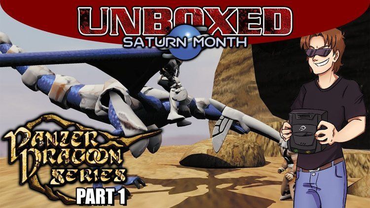 Panzer Dragoon (series) Panzer Dragoon Series PART 1 Saturn Month UNBOXED REVIEW s4e11