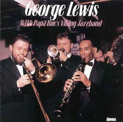 Papa Bue With Papa Bue39s Viking Jazz Band George Lewis Songs