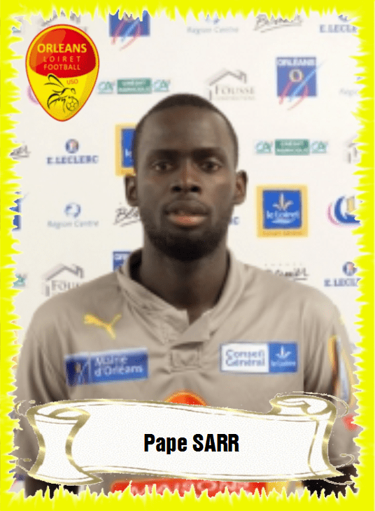 Pape Sarr Pape SARR Association et club sportif US Orlans